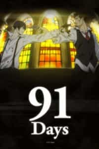 Assistir 91 Days - Episódio 009 Online em HD - AnimesROLL